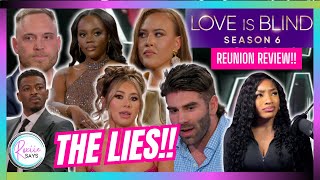 Love Is Blind Season 6 REUNION Review amp Recap THE LIESSS [upl. by Taggart584]