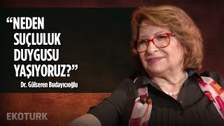 Kendimizi Nasıl Anlarız ve Affederiz   Dr Gülseren Budayıcıoğlu [upl. by Noslen]