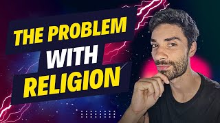 The Problems With Religious Thinking [upl. by Nitreb]