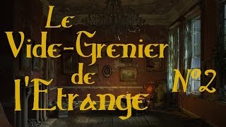 Le VideGrenier de lEtrange N°2  La Terre Creuse [upl. by Eikciv]