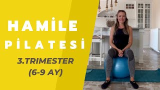 Hamile Pilatesi 3Trimester 69 AY [upl. by Ynoyrb]