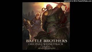 Battle Brothers OST  32  Into The Wilderness Beasts amp Exploration DLC [upl. by Mojgan]