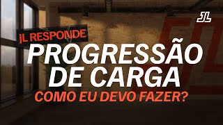 PROGRESSÃO DE CARGA COMO FAZER  JL Responde progressão carga academia [upl. by Benzel]