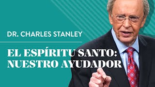 El Espíritu Santo Nuestro Ayudador – Dr Charles Stanley [upl. by Akinak983]