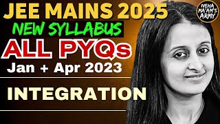 JEE 2025 INTEGRATION  ALL PYQs for JEE MAINS JANAPR 2023  EASIEST SOLUTIONS  NEHA AGRAWAL MAM [upl. by Eirojam634]