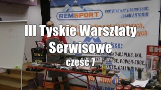 III Tyskie Warsztaty Serwisowe  część 7 [upl. by Proctor]