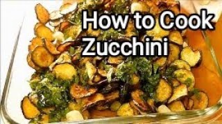 How to Cook Zucchini alla Scapece Italian style [upl. by Ienttirb178]