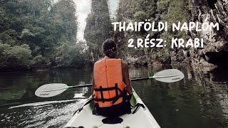 Thaiföldi naplóm  2rész Krabi [upl. by Aicelaf722]