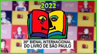 Bienal do Livro 2022 [upl. by Wertheimer637]