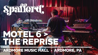 Spafford  Motel 6 → The Reprise  92024  Ardmore PA [upl. by Coleman]