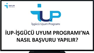 İUP İşgücü Uyum Programına Nasıl Başvuru Yapılır 2024 Eylül [upl. by Ixela339]