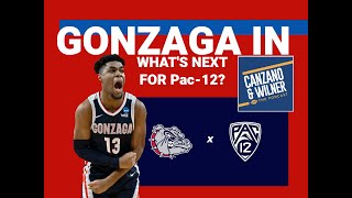 Gonzaga is in whats next for Pac12 [upl. by Nnaecyoj]