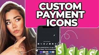 Customize Shopify Footer Payment Icons  Stepbystep Tutorial 2024 [upl. by Pinkerton57]