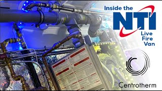 Centrotherm goes inside the NTI Live Fire Van [upl. by Halla]