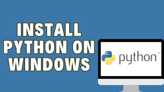 How To install Python On Windows [upl. by Shushan805]