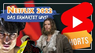 Netflix 2022 📺 Diese Serien kommen shorts [upl. by Anead]