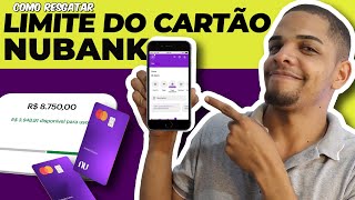 Como RESGATAR dinheiro RESERVADO como LIMITE no NUBANK 💳 [upl. by Neetsyrk76]