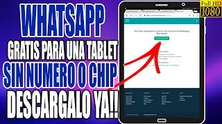 Whatsapp Para Una Tablet gratis full 2018 Sin Chip [upl. by Ahsrop]