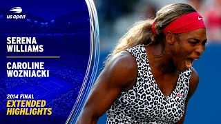 Serena Williams vs Caroline Wozniacki Extended Highlights  2014 US Open Final [upl. by Martella255]