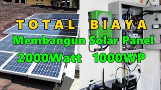 RINCIAN BIAYA MEMBANGUN INSTALASI PLTS SOLAR PANEL DI RUMAH [upl. by Cirilo585]