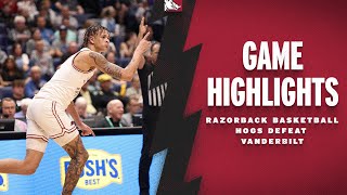 Highlights Arkansas Razorbacks Defeat Vanderbilt  RAZORBACK BASKETBALL [upl. by Rehm]