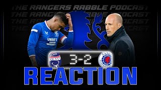 Spineless BOTTLE JOBS  Ross County 32 Rangers  Reaction  Rangers Rabble Podcast [upl. by Jaquith]