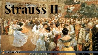 Strauss II  Waltzes Polkas amp Operettas  Classical Music Collection [upl. by Merwin836]