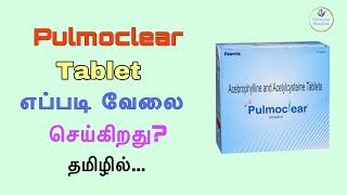 Pulmoclear tablet uses and side effects in tamilதமிழில் [upl. by Franza]