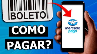 Como pagar boleto no Mercado Pago [upl. by Nwahsd]