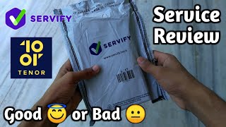 Servify Service Review ft Tenor 10or G  Unboxing The Pack amp Device Quality  Full Details [upl. by Iaras]