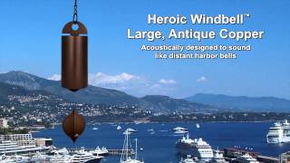 Heroic Windbell  Large Antique Copper by Woodstock Chimes [upl. by Kamat371]