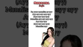 monalisa lyrics✨💜 monalisa soojin fypシ゚viral fyp foryoupage lyrics kpop edit shorts [upl. by Ynnij]