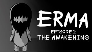 Erma Episode 1 The Awakening [upl. by Anidal]