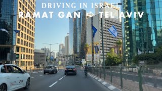 Ramat Gan ➪ Tel Aviv 4K Driving in Israel 2022 [upl. by Epuladaugairam]