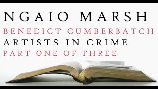 Benedict Cumberbatch  Artists in Crime  Ngaio Marsh  Audiobook 1 [upl. by Terriss107]