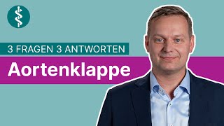 Aortenklappe 3 Fragen 3 Antworten  Asklepios [upl. by Allmon]