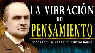 La Ciencia Detrás de los Milagros  Audiolibro Completo La Vibración del Pensamiento [upl. by Brnaba]