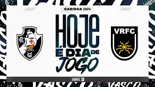 AO VIVO  VASCO x VOLTA REDONDA  CAMPEONATO CARIOCA  RODADA 10 [upl. by Ahsinit]