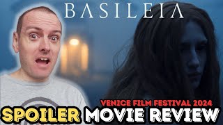 Basileia  Spoiler Movie Review Venice 2024 [upl. by Wiskind]