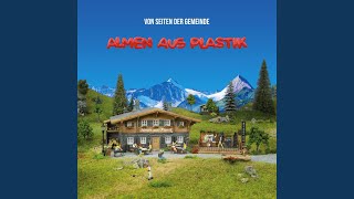 Almen aus Plastik [upl. by Rossie]