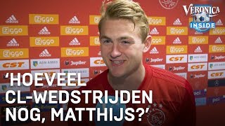 ‘Hoeveel wedstrijden in de Champions League nog Matthijs’  VERONICA INSIDE [upl. by Ilajna]