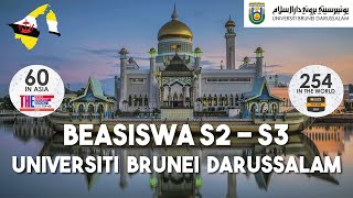 Info Beasiswa Kuliah S2 dan S3 di Universiti Brunei Darussalam UBD 2020 [upl. by Asirrak]