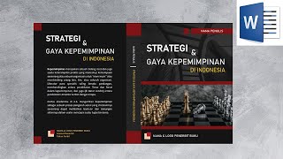 Cara Membuat Cover Buku Dengan Mudah di Microsoft Word [upl. by Zulch]