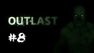 Turning on the Sprinklers  Outlast Gameplay Walkthrough Part 8 [upl. by Nnoved]