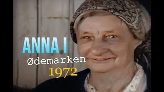 Anna i ødemarken  Anna på Haugsetvolden  1972 kolorert [upl. by Anialem]