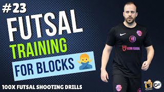 100x FUTSAL DRILLS  Futsal Shooting Drill 23  quotFUTSAL TRAINING FOR BLOCKSquot [upl. by Barrus587]