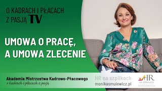 Umowa o pracę a umowa zlecenie [upl. by Whittaker]