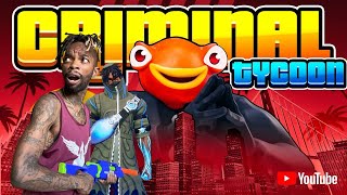 Fortnite Criminal Tycoon [upl. by Yelnet849]