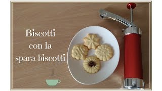 Biscotti con la spara biscotti  frolla montata  biscotti da Tè [upl. by Howund]