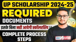 UP Scholarship 202425 Required Documents  क्या है Scholarship Process  Application Form  Adhar [upl. by Wehttam644]